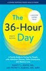 Nancy L Mace, Nancy L. Mace, Nancy L. Rabins Mace, Peter V Rabins, Peter V. Rabins - 36-Hour Day