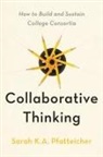 Sarah K a Pfatteicher, Sarah K.A. Pfatteicher, Sarah K.a. (Five Colleges Pfatteicher - Collaborative Thinking