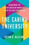 Kevin R McClure, Kevin R. McClure - Caring University