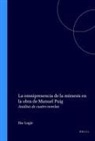 Ilse Logie - La Omnipresencia de la Mímesis En La Obra de Manuel Puig