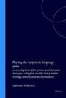 Catherine Nickerson - Playing the Corporate Language Game