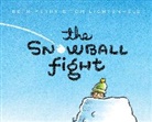 Beth Ferry, Ferry Beth, Tom Lichtenheld, Lichtenheld Tom - The Snowball Fight