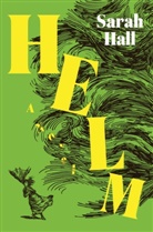 Sarah Hall - Helm