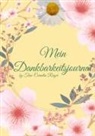 Tina-Cornelia Rüger - Mein Dankbarkeitsjournal