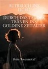 Petra Westendorf - Aufbruch ins Licht