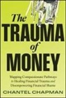 Chantel Chapman - Trauma of Money
