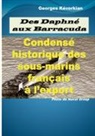 Georges Kévorkian - Des Daphné aux Barracuda