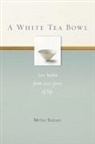 Mitsu Suzuki, Kazuaki Tanahashi - A White Tea Bowl
