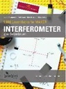 Bourdon Björn, Lager Felix, Imlau Mirco, Klompmaker Stefan - Interferometer zum Selberbauen