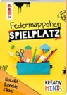 Christine Schlitt - Federmäppchen Spielplatz