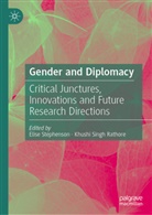 Singh Rathore, Khushi Singh Rathore, Elise Stephenson - Gender and Diplomacy