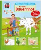Irmgard Paule, Stefan Richter, Ida Schuhmann, Ida Wenzel, Irmgard Paule, Stefan Richter - WAS IST WAS Kindergarten Malen Rätseln Stickern Auf dem Bauernhof