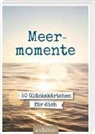 Meermomente