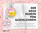 Andrea Weidlich - Der geile Scheiß vom Glücklichsein – Adventskalender