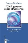 Jeremy Bentham - Un fragmento sobre el gobierno