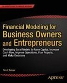 Tom Sawyer, Tom Y Sawyer, Tom Y. Sawyer - Financial Modeling for Business Owners and Entrepreneurs