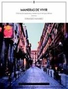 Maneras de vivir: Historias de esperanza y resistencia en tiempos difíciles