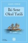 Jules Verne - Iki Sene Okul Tatili