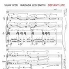Iyer Vijay, Leo Smith Wadada - Defiant Life (Audio book)