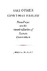 Jerry Z. Muller - The Other God that Failed
