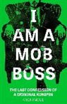 Anonymous - I Am A Mob Boss