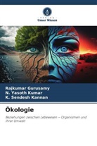 Rajkumar Gurusamy, K Sende Kannan, K. Sendesh Kannan, N Yasoth Kumar, N. Yasoth Kumar - Ökologie