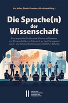 Max Haller, Dimitri Prandner, Alice Vadrot - Die Sprache(n) der Wissenschaft