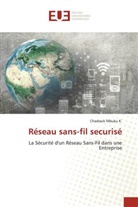 Chadrack Mbuku K. - Réseau sans-fil securisé