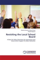 Shianne Dancee Corpuz-Evans, Paulito Nisperos - Revisiting the Local School Board