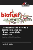 Md. Nasir Uddin, Md.Nasir Uddin - Caratteristiche fisiche e termochimiche dei biocarburanti da biomassa