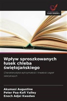 Enoch Adjei Kwadwo, Akumasi Augustine, Peter Paa-Kofi Yalley - Wplyw sproszkowanych lusek chleba swietojanskiego