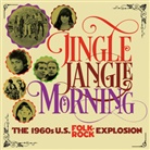 Various - Jingle Jangle Morning-1960s US Folk Rock, 1 Audio-CD (Audio book)