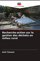 Amit Takwale - Recherche-action sur la gestion des déchets en milieu rural