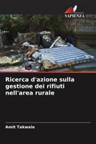 Amit Takwale - Ricerca d'azione sulla gestione dei rifiuti nell'area rurale