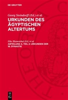 Elke Blumenthal, Ingeborg Müller, Walter F. Reineke, Kurt Sethe, Georg Steindorff - Urkunden des ägyptischen Altertums - Abteilung 4: Übersetzung zu den Heften 5-16