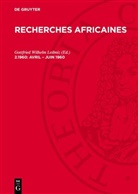 Gottfried Wilhelm Leibniz - Recherches Africaines - 2.1960: avril - juin 1960
