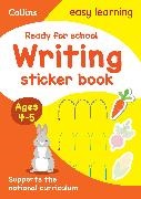 Collins Easy Learning - Ready for school: writing Sticker Book Ages 4-5
