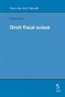 Thierry Obrist - Droit fiscal suisse