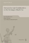 Mads Andenas, Baudenbacher, Carl Baudenbacher, Laura Melusine Baudenbacher - Comparative Law Considerations on the Norwegian Wealth Tax