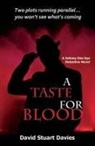 David Stuart Davies - A Taste for Blood