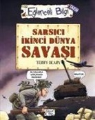 Terry Deary - Sarsici Ikinci Dünya Savasi