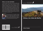 Silvia Folador - China y la crisis de Darfur