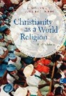 Kirsteen Kim, Sebastian Kim, Kim Kirsteen - Christianity as a World Religion