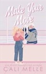 Cali Melle - Make Your Move