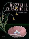 Amber Dawn, Dawn Amber - Buzzkill Clamshell