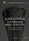 Ivor Sokoli¿, Ivor Sokolic, Ivor Sokolić - International Courts and Mass Atrocity