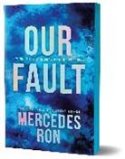 Mercedes Ron - Our Fault (Deluxe Edition)