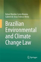 Rafael Martins Costa Moreira, Gabriel Wedy, Gabriel de Jes Wedy, Gabriel de Jesus Tedesco Wedy - Brazilian Environmental and Climate Change Law