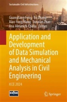 Ana Almerich-Chulia, Guangliang Feng, Xiao-Yong Wang, Xiao-Yong Wang et al, Bo Zhang, Junxian Zhao - Application and Development of Data Simulation and Mechanical Analysis in Civil Engineering
