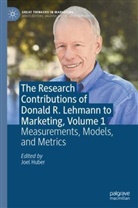Joel Huber - The Research Contributions of Donald R. Lehmann to Marketing, Volume 1